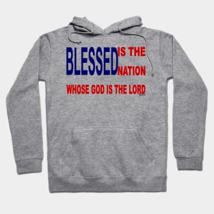 BLESSED is the Nation Hoodie